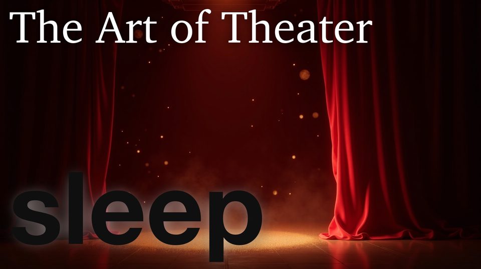 The Art of Theater