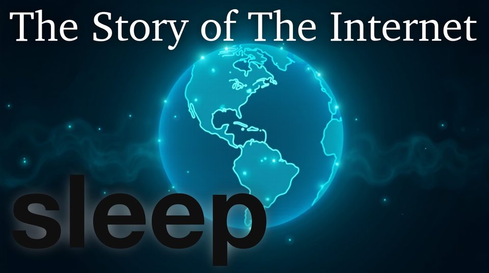 The Story of the Internet